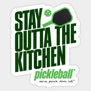 Stay Outta the Kitchen Pickleball Humor Sticker